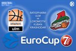 ratiopharm Ulm v Lokomotiv Kuban Krasnodar