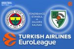 Euroleague Predictions – Fenerbahce Istanbul v Zalgiris Kaunas