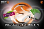 Euroleague Tips Laboral Kutxa Vitoria v Unicaja Malaga