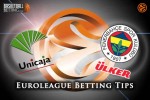 Euroleague Tips Unicaja Malaga v Fenerbahce Ulker